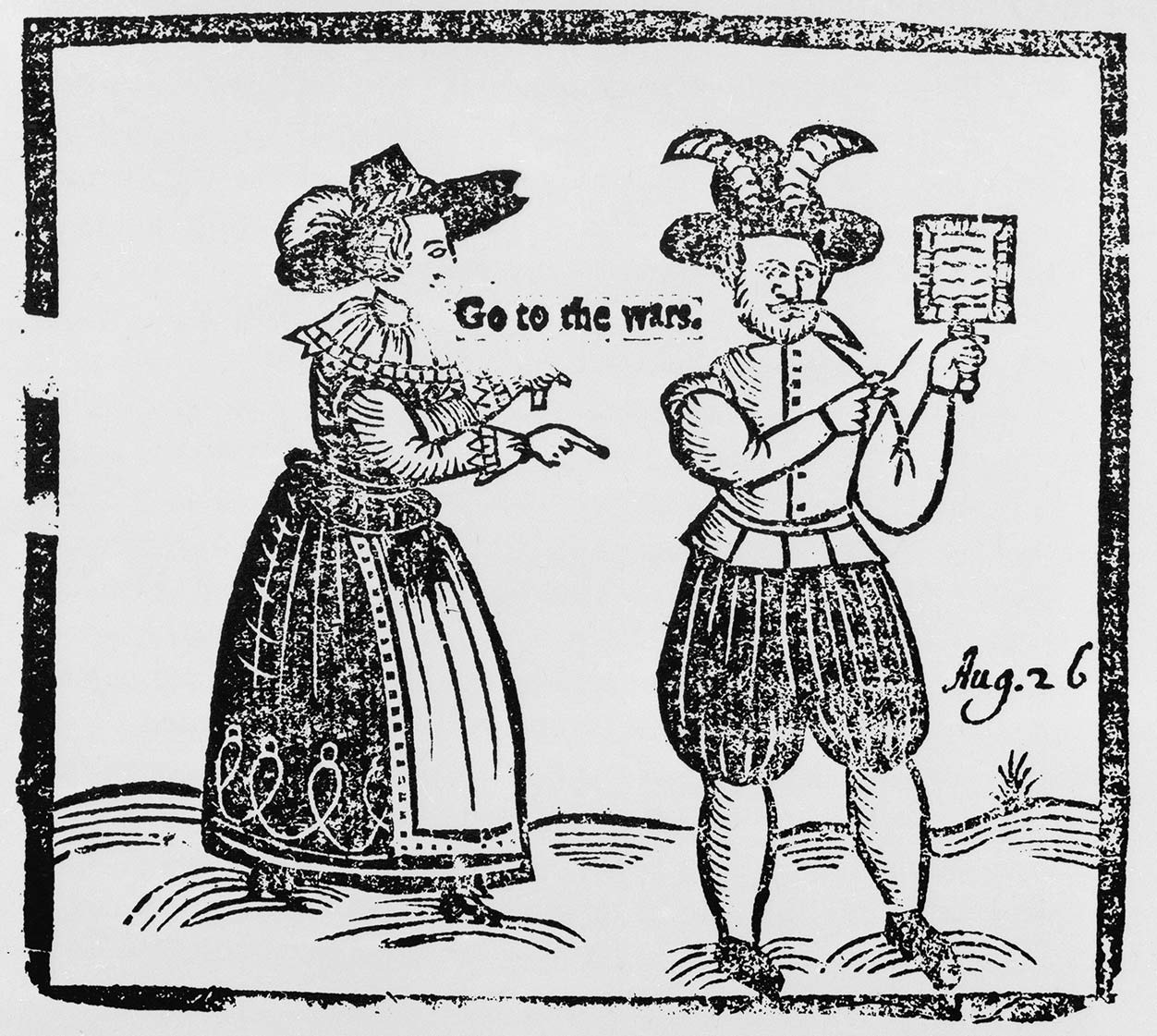 A woodcust illustration showing a woman standing behind a man, saying ‘Go to the wars’